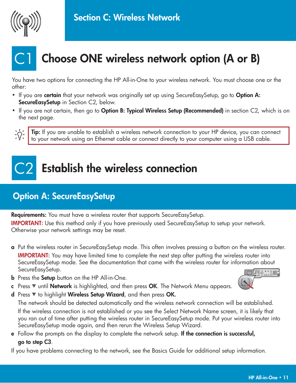 Choose one wireless network option (a or b), Establish the wireless connection, Option a: secureeasysetup | HP C6100 User Manual | Page 11 / 16