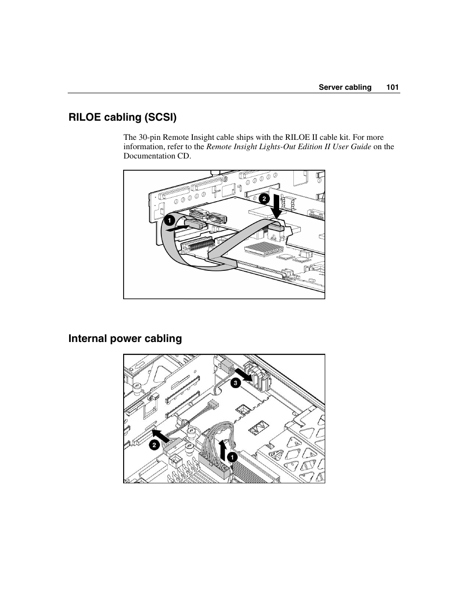 Riloe cabling (scsi), Internal power cabling, Or the | HP ProLiant DL385 User Manual | Page 101 / 174