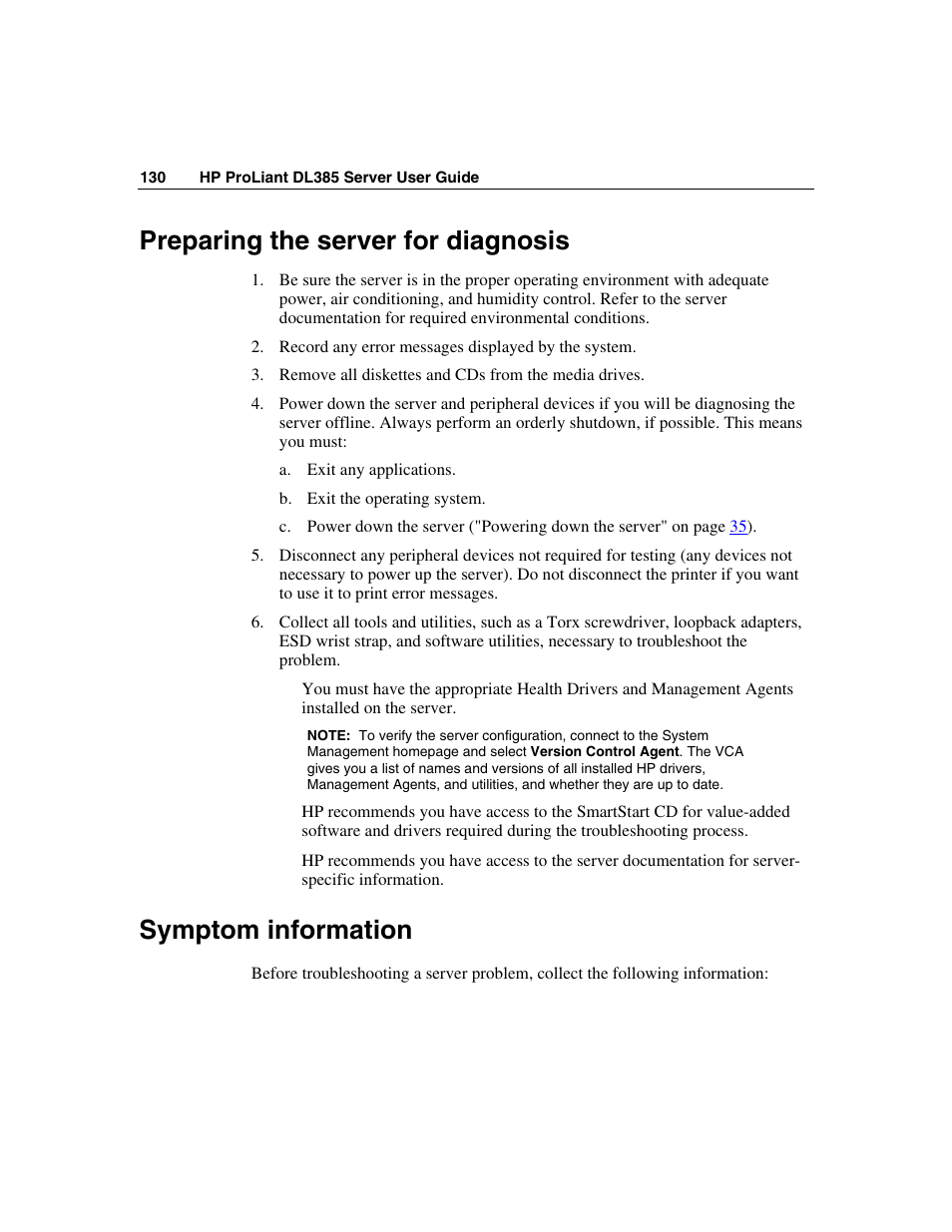 Preparing the server for diagnosis, Symptom information | HP ProLiant DL385 User Manual | Page 130 / 174