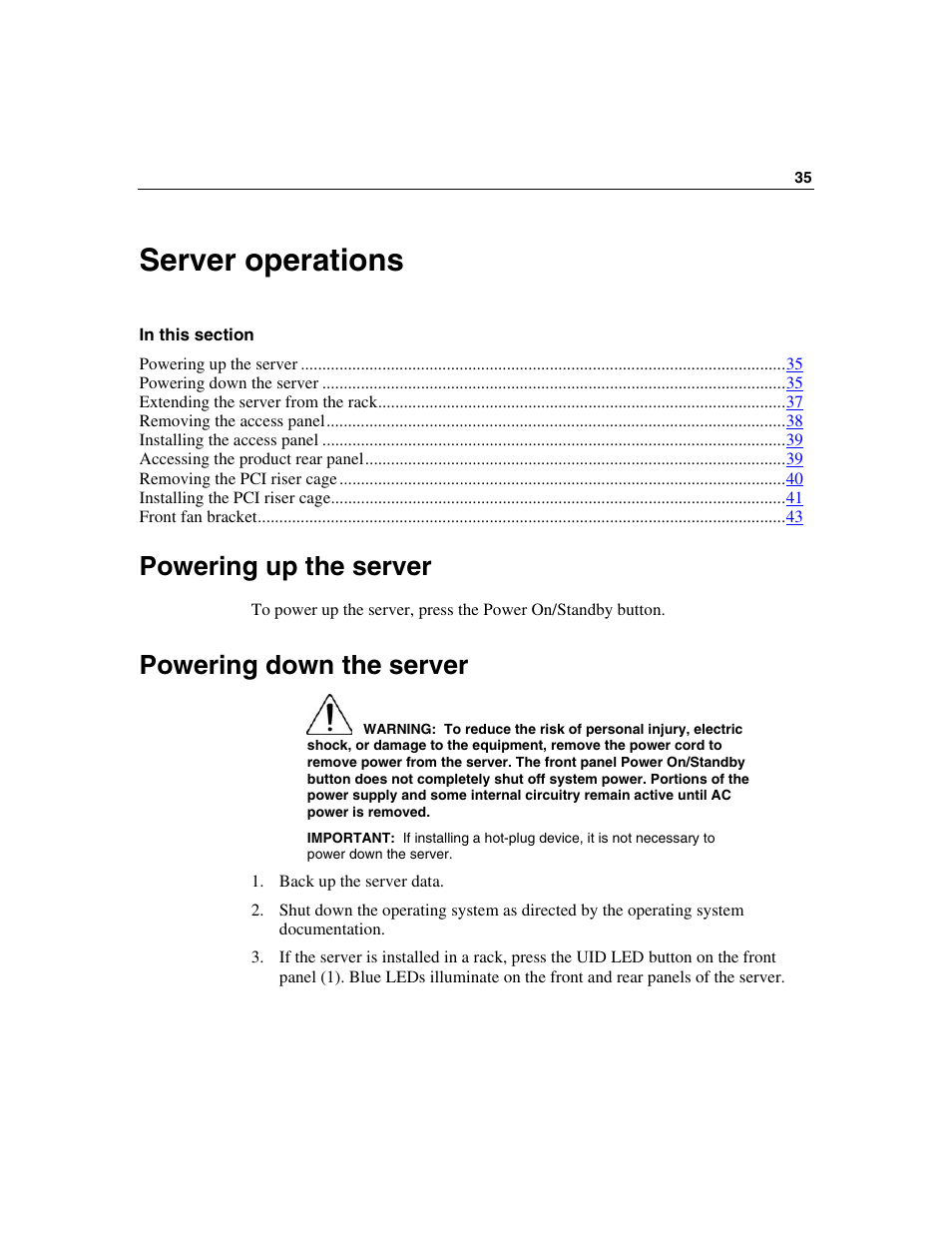 Server operations, Powering up the server, Powering down the server | HP ProLiant DL385 User Manual | Page 35 / 174