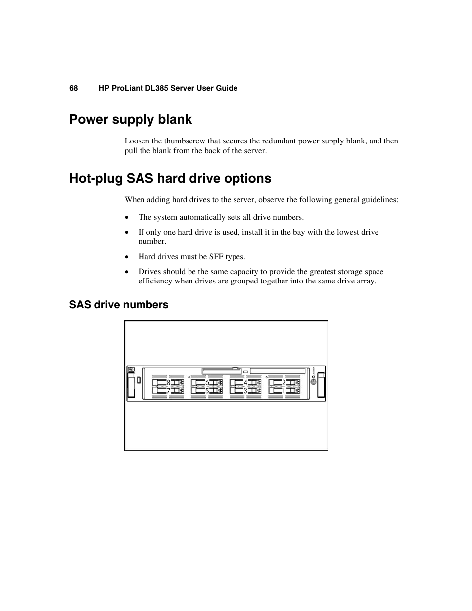 Power supply blank, Hot-plug sas hard drive options, Sas drive numbers | HP ProLiant DL385 User Manual | Page 68 / 174