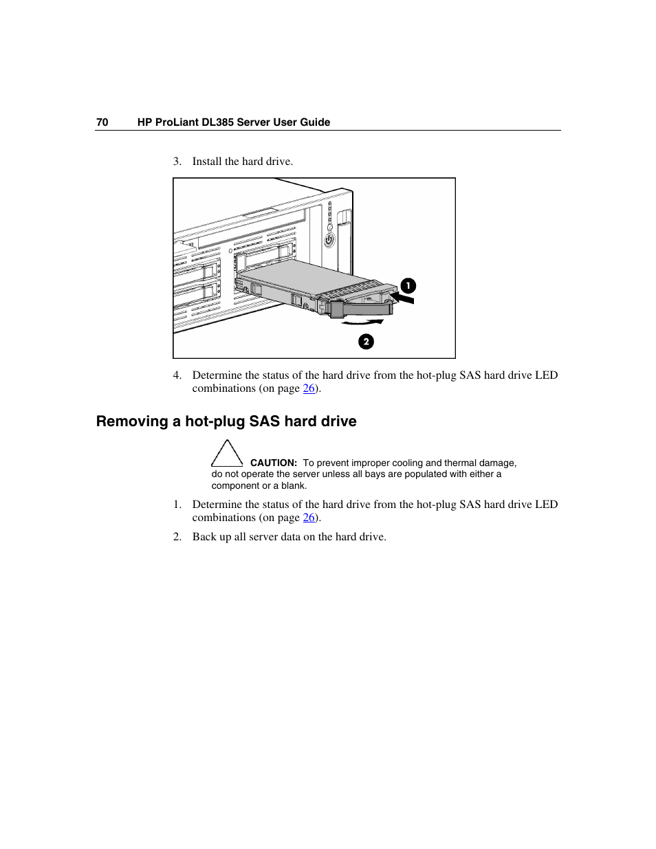 Removing a hot-plug sas hard drive | HP ProLiant DL385 User Manual | Page 70 / 174