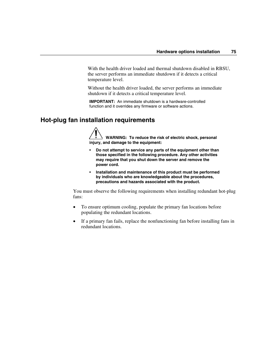 Hot-plug fan installation requirements | HP ProLiant DL385 User Manual | Page 75 / 174