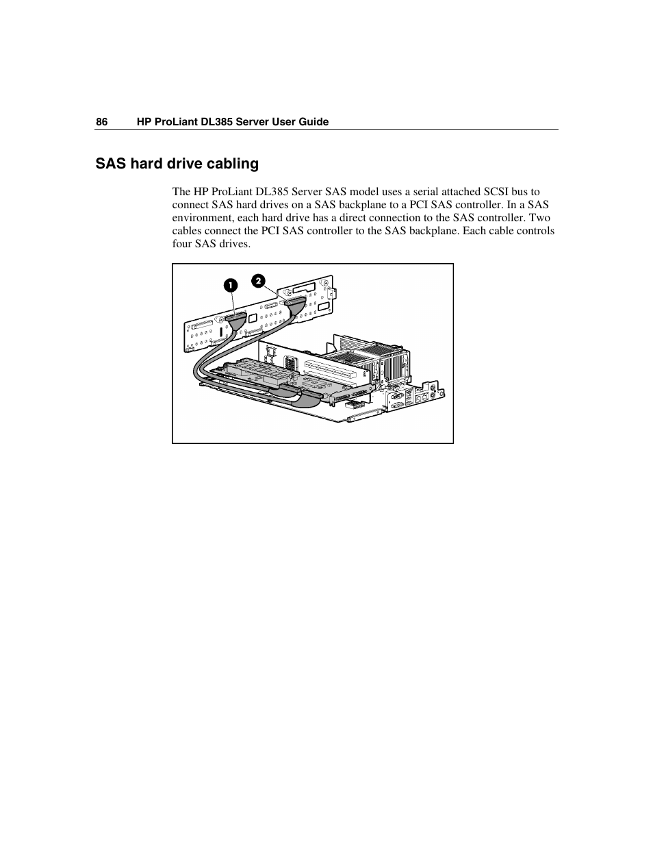 Sas hard drive cabling | HP ProLiant DL385 User Manual | Page 86 / 174