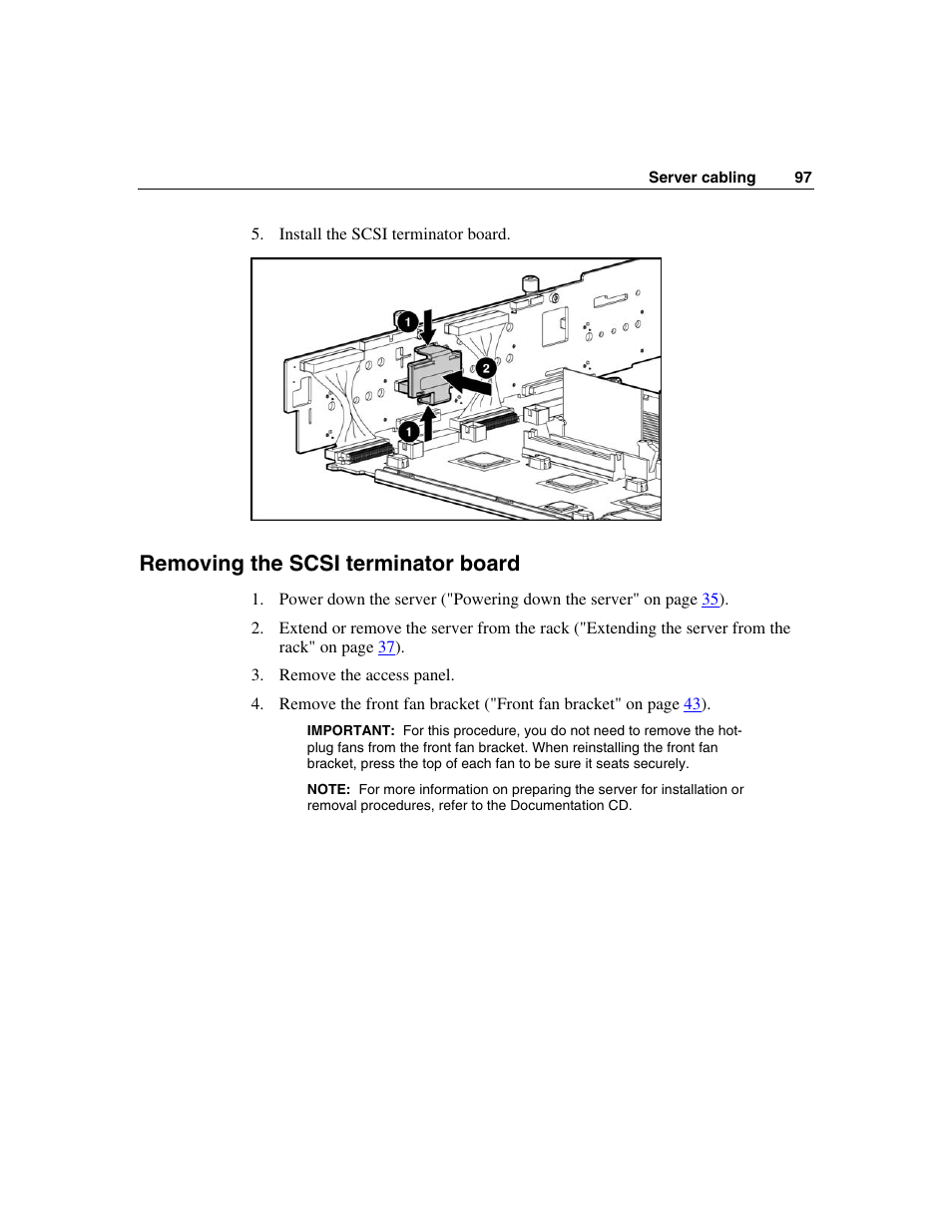 Removing the scsi terminator board | HP ProLiant DL385 User Manual | Page 97 / 174