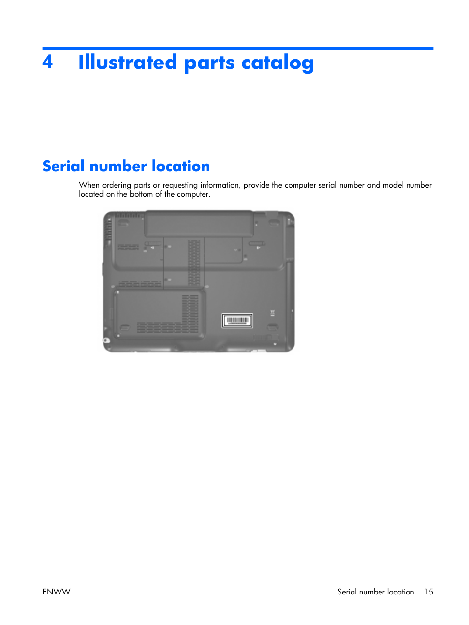 Illustrated parts catalog, Serial number location, 4illustrated parts catalog | HP TX1000 User Manual | Page 20 / 131