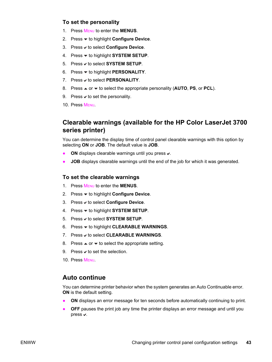 Auto continue, Clearable warnings (available for, The hp color laserjet 3700 series printer) | For more | HP 3550 User Manual | Page 55 / 250
