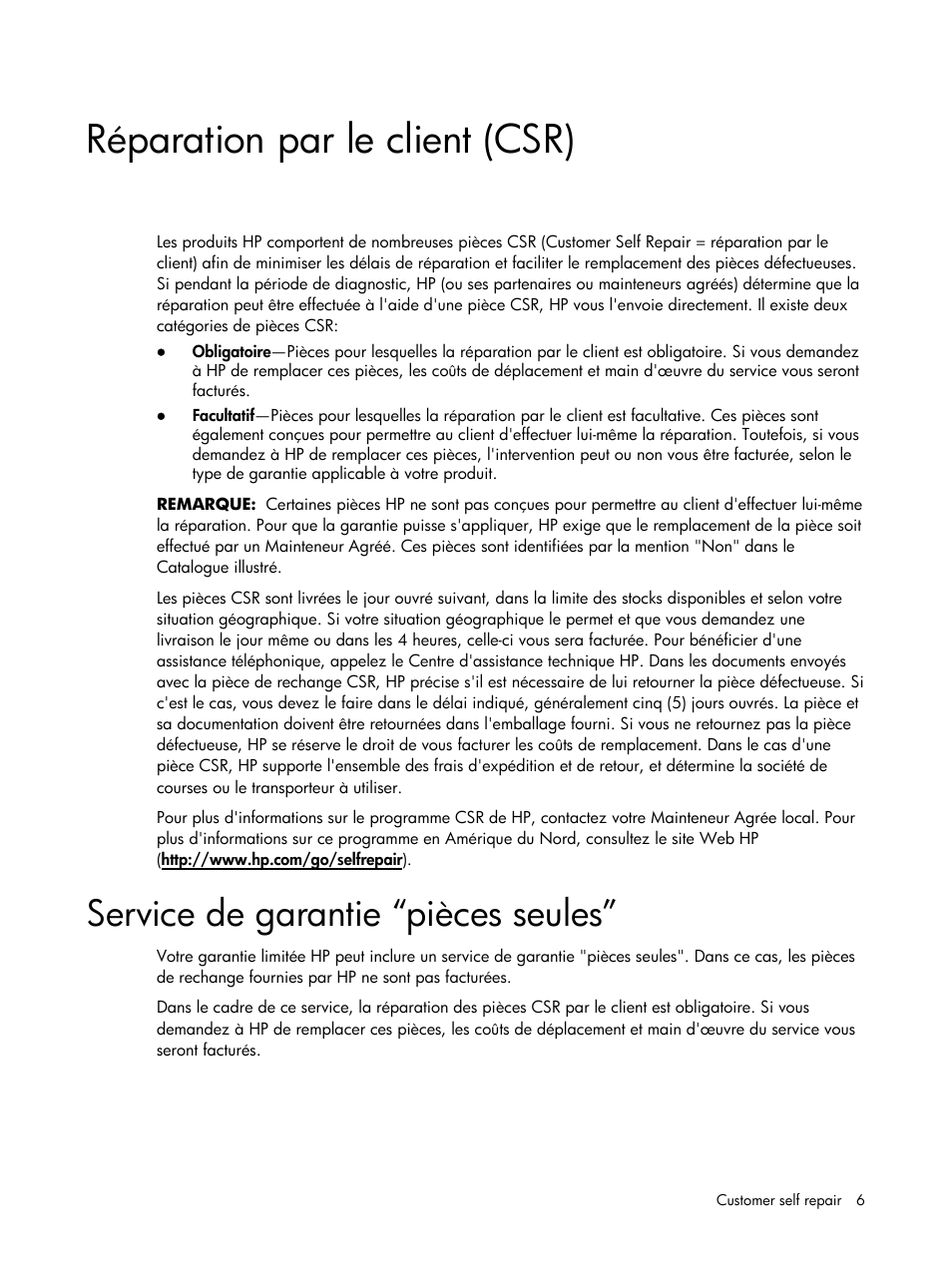 Réparation par le client (csr), Service de garantie “pièces seules | HP DL120 User Manual | Page 6 / 108