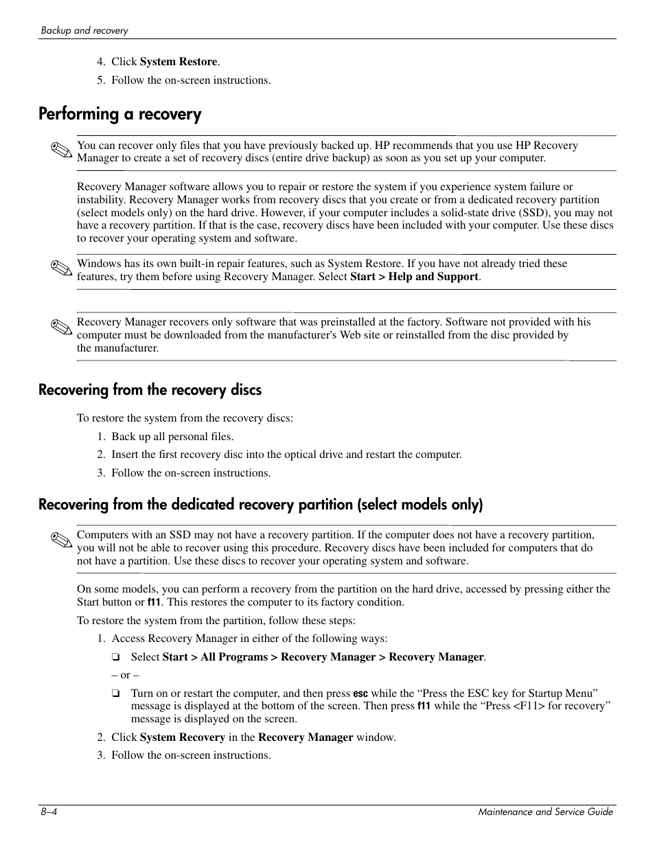 Performing a recovery, Recovering from the recovery discs, Performing a recovery –4 | HP PAVILION DV8 User Manual | Page 129 / 148