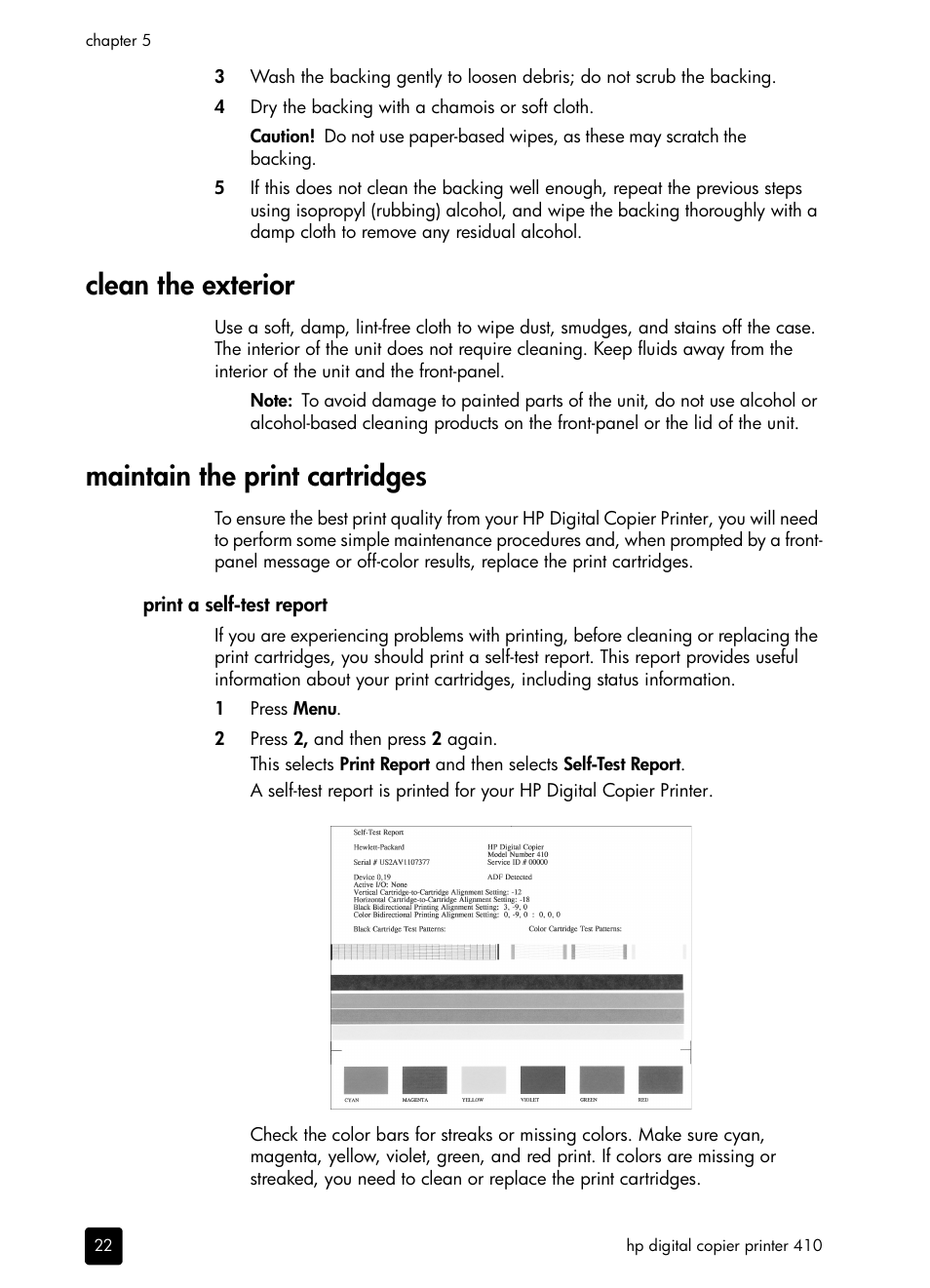 Clean the exterior, Maintain the print cartridges, Print a selftest report | Clean the exterior maintain the print cartridges | HP 410 User Manual | Page 26 / 64