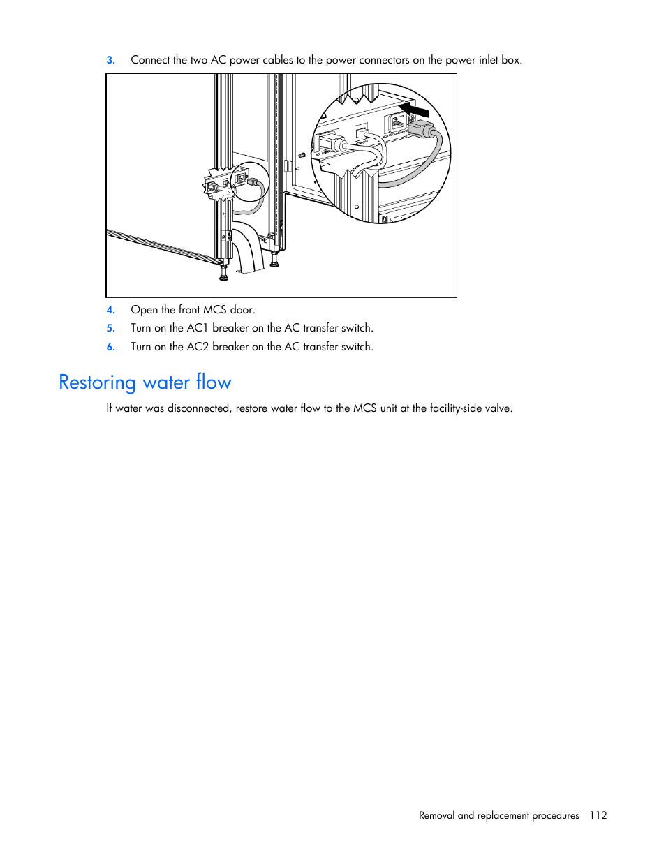 Restoring water flow, Restore water flow to the mcs unit, Restoring water | Flow | HP 403349-003 User Manual | Page 112 / 146