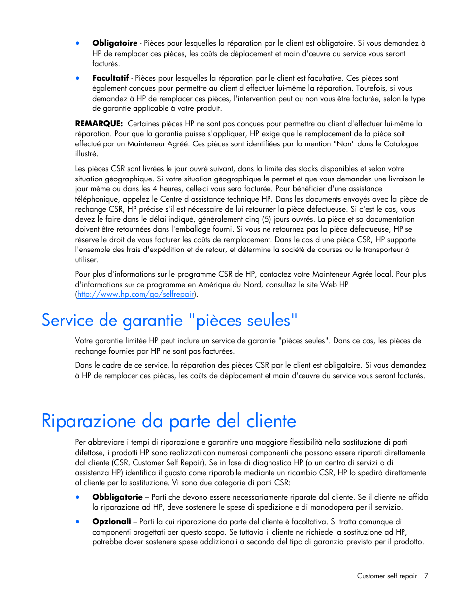 Riparazione da parte del cliente, Service de garantie "pièces seules | HP 403349-003 User Manual | Page 7 / 146