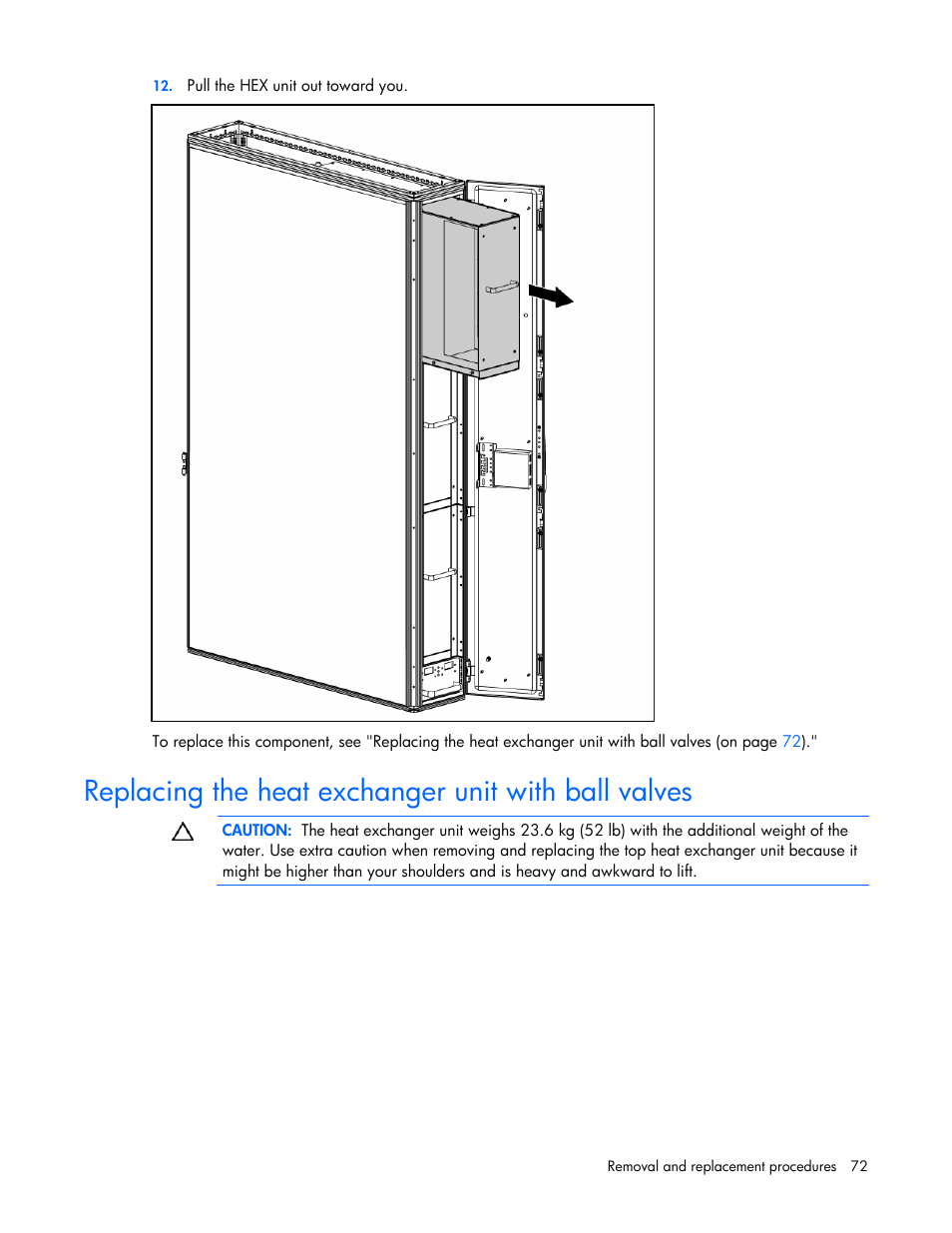 Replacing the heat exchanger unit with ball valves | HP 403349-003 User Manual | Page 72 / 146