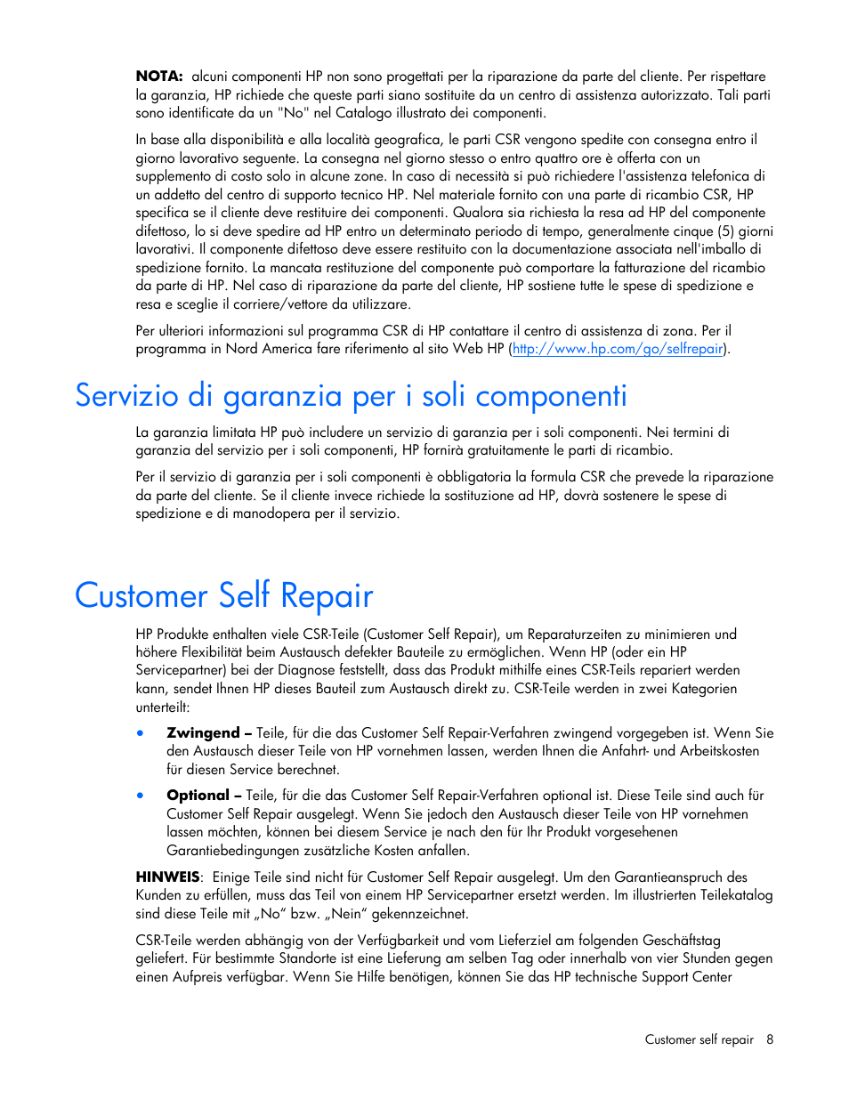 Customer self repair, Servizio di garanzia per i soli componenti | HP 403349-003 User Manual | Page 8 / 146