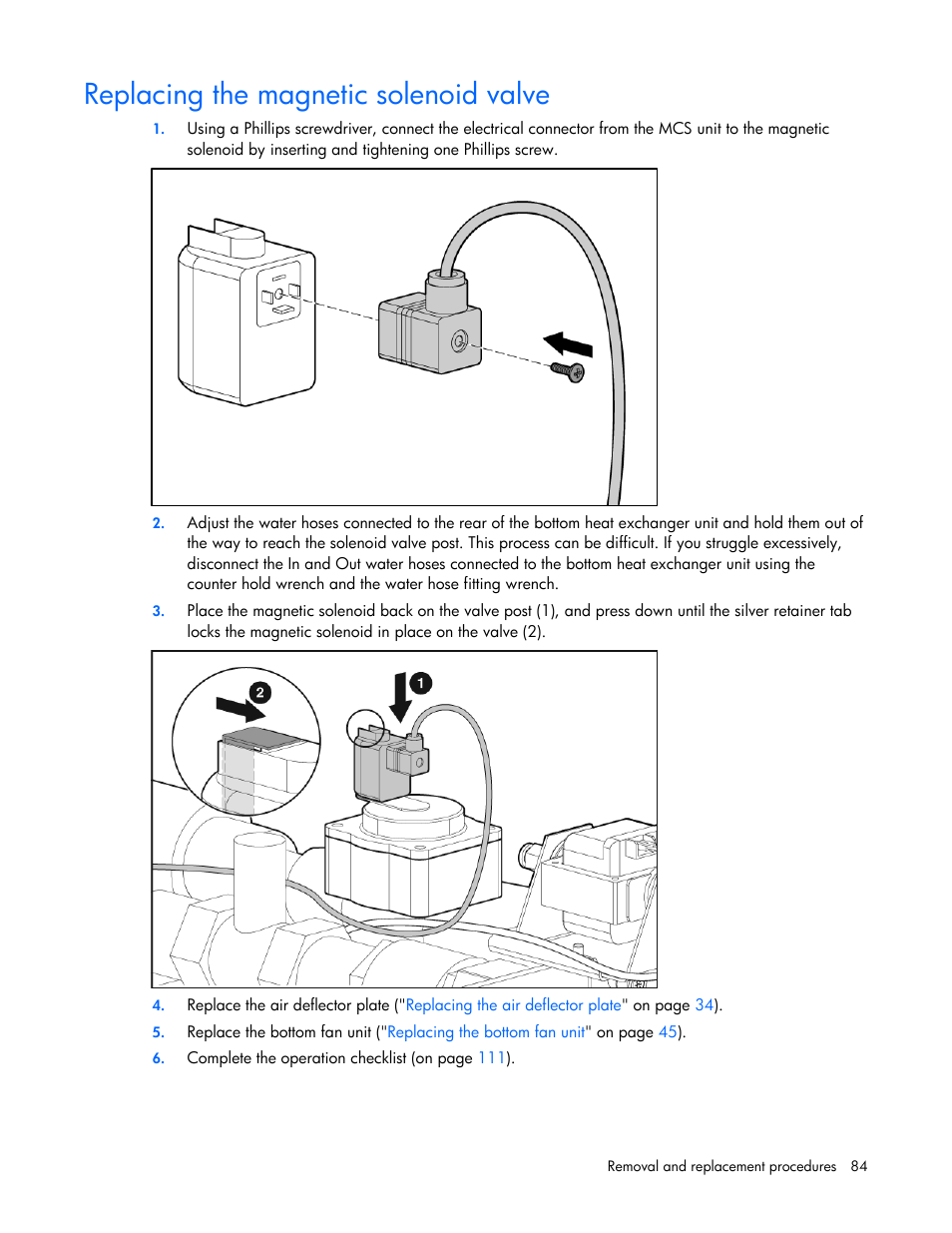 Replacing the magnetic solenoid valve | HP 403349-003 User Manual | Page 84 / 146