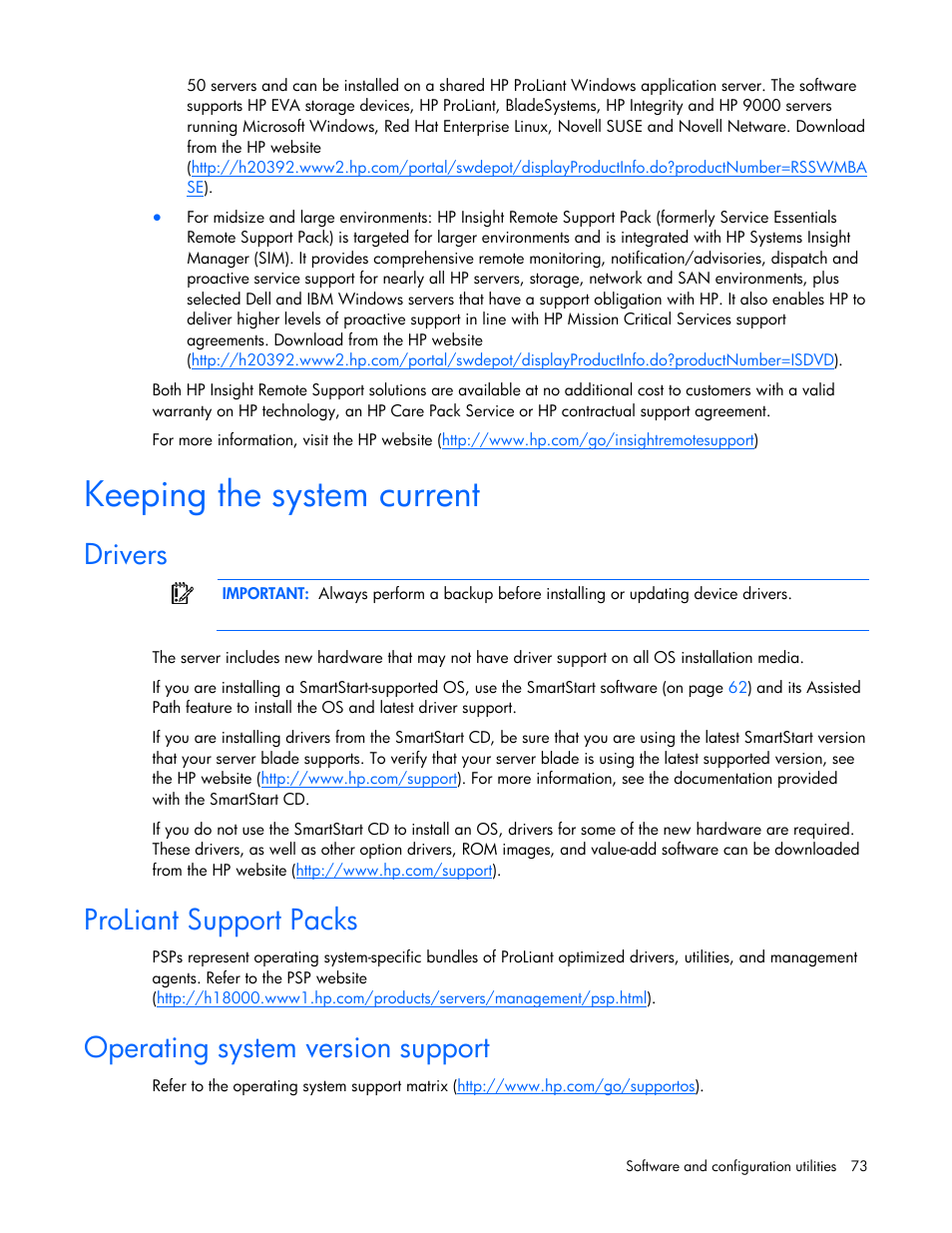 Keeping the system current, Drivers, Proliant support packs | Operating system version support, H the hp psp | HP BL685C G6 User Manual | Page 73 / 106