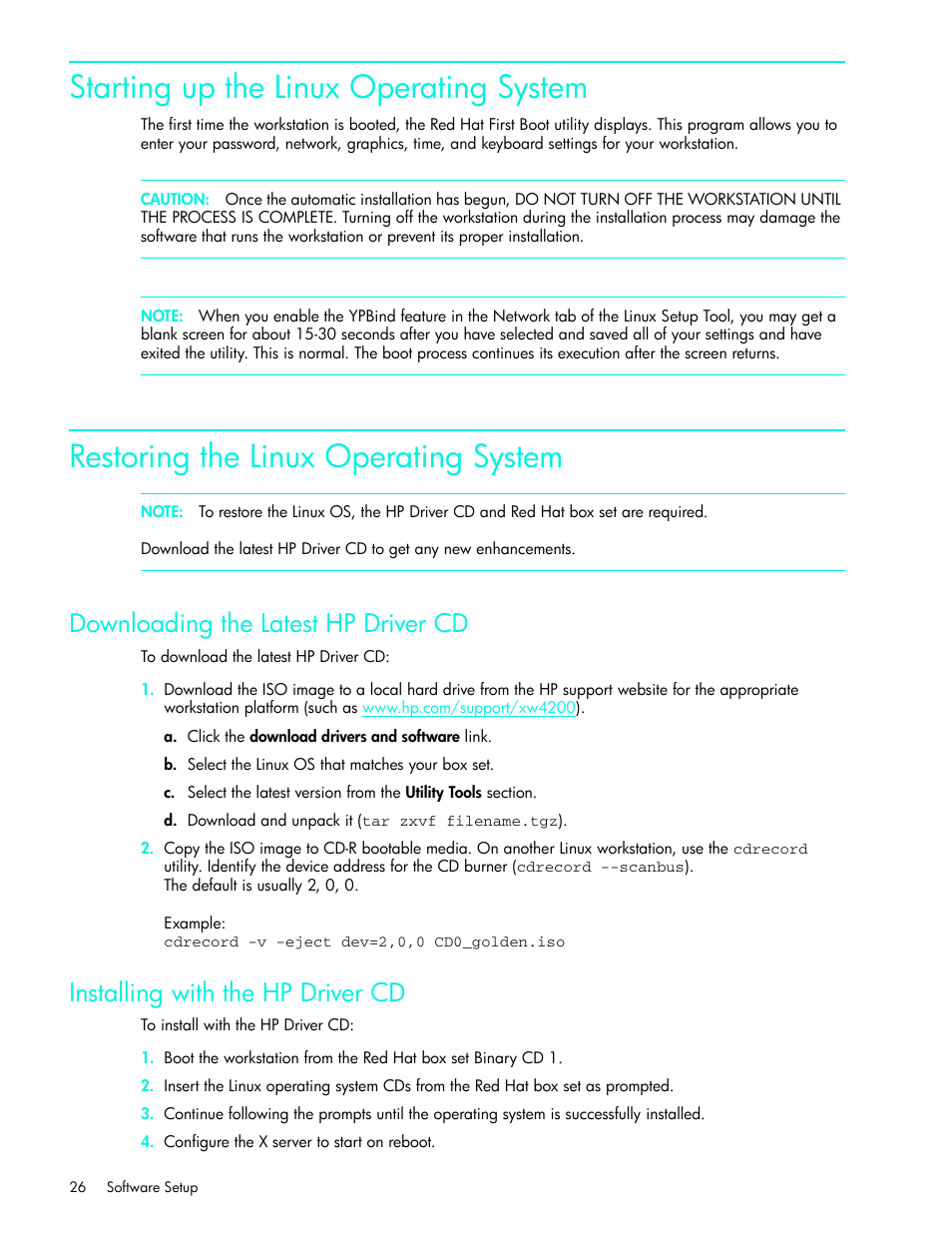 Starting up the linux operating system, Restoring the linux operating system, Downloading the latest hp driver cd | Installing with the hp driver cd | HP xw4200 User Manual | Page 26 / 46