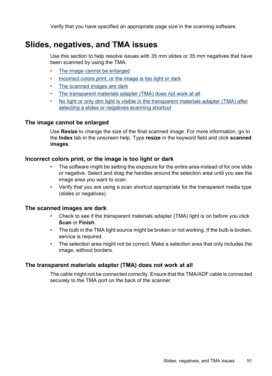 Slides, negatives, and tma issues, The image cannot be enlarged, The scanned images are dark | HP N6350 User Manual | Page 53 / 60