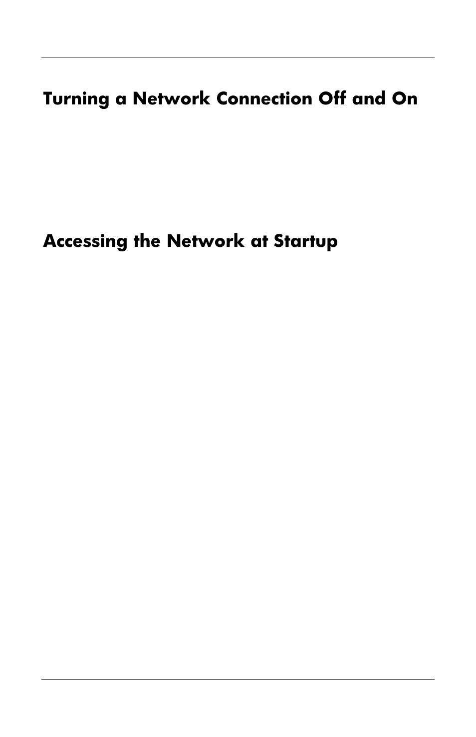 Turning a network connection off and on, Accessing the network at startup | HP Notebook User Manual | Page 106 / 158