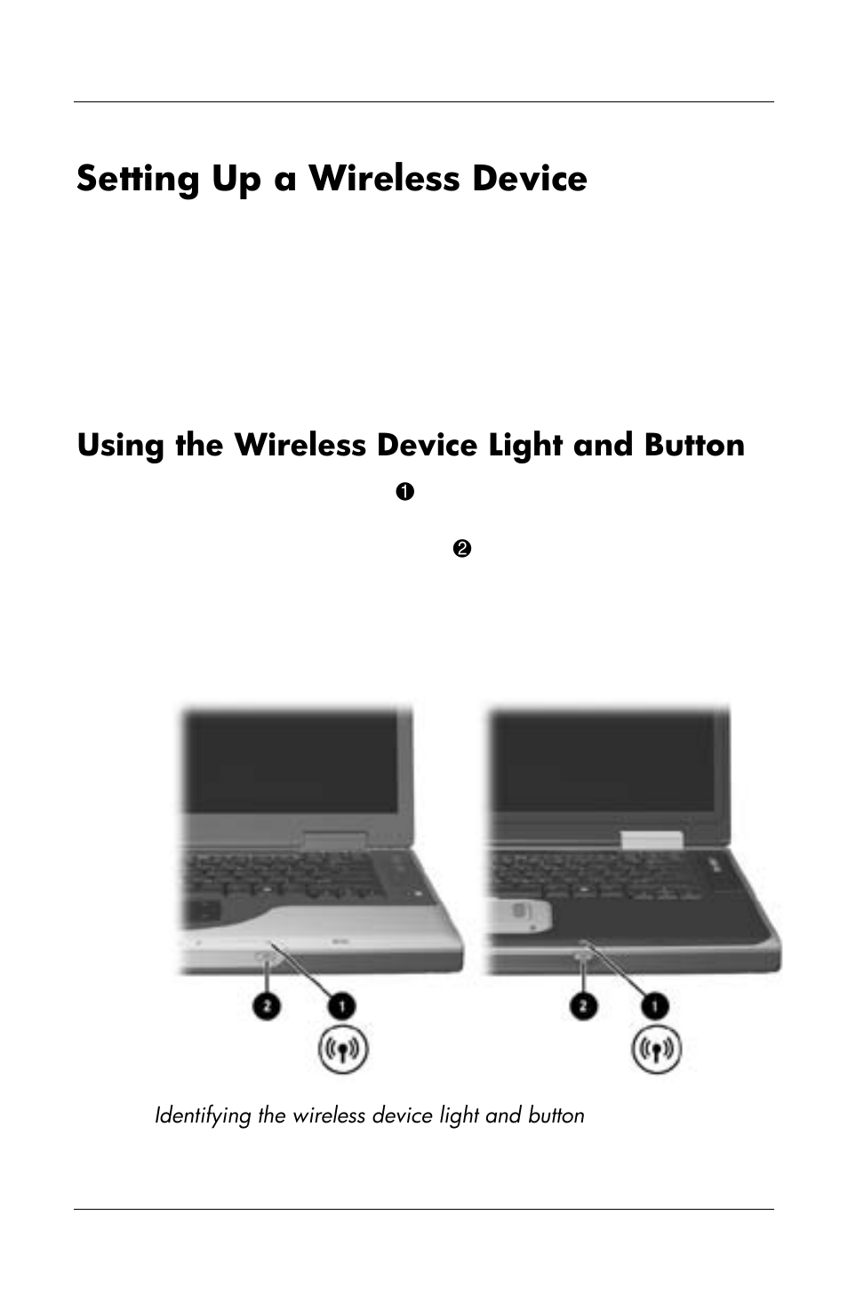 Setting up a wireless device, Using the wireless device light and button | HP Notebook User Manual | Page 13 / 158
