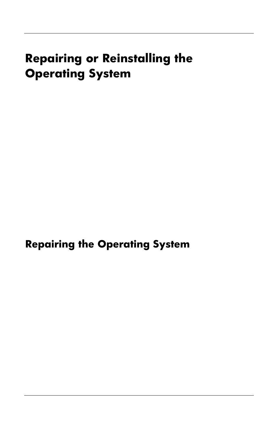 Repairing or reinstalling the operating system, Repairing the operating system | HP Notebook User Manual | Page 133 / 158