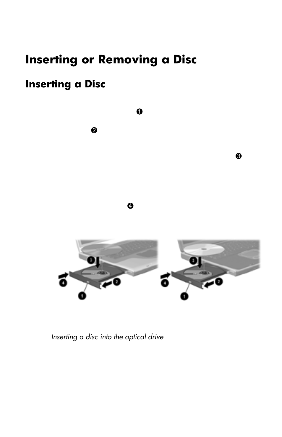 Inserting or removing a disc, Inserting a disc | HP Notebook User Manual | Page 73 / 158