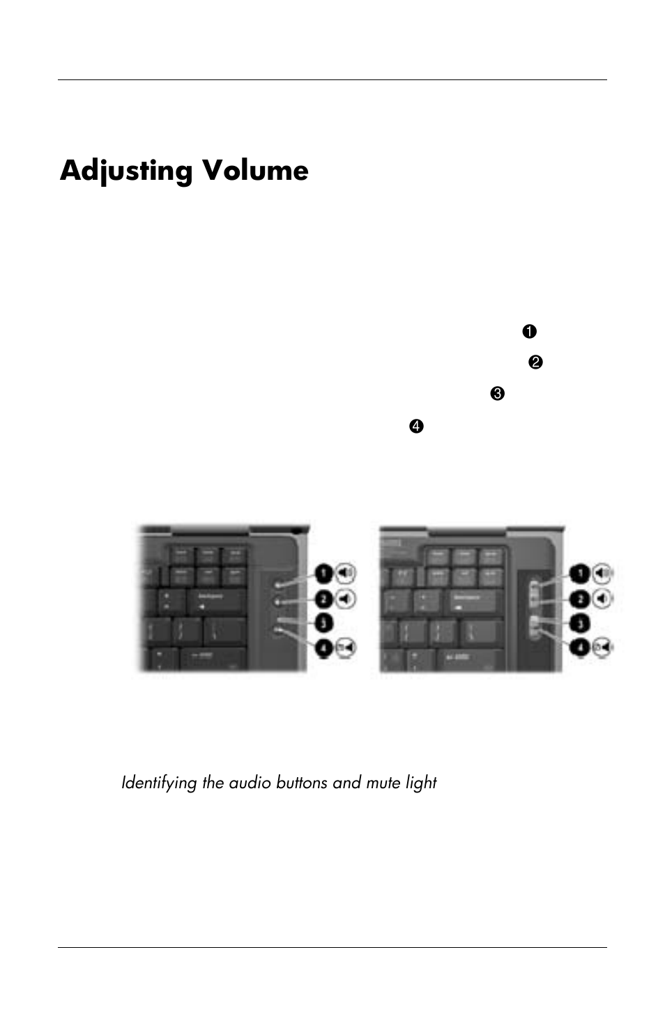 Adjusting volume | HP Notebook User Manual | Page 84 / 158