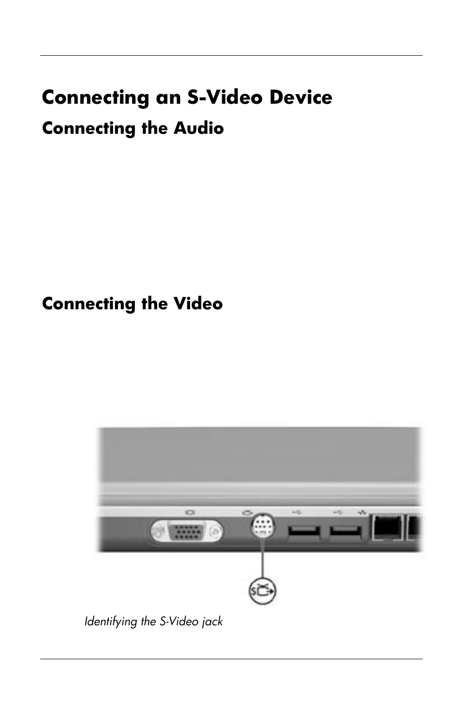 Connecting an s-video device, Connecting the audio, Connecting the video | HP Notebook User Manual | Page 87 / 158