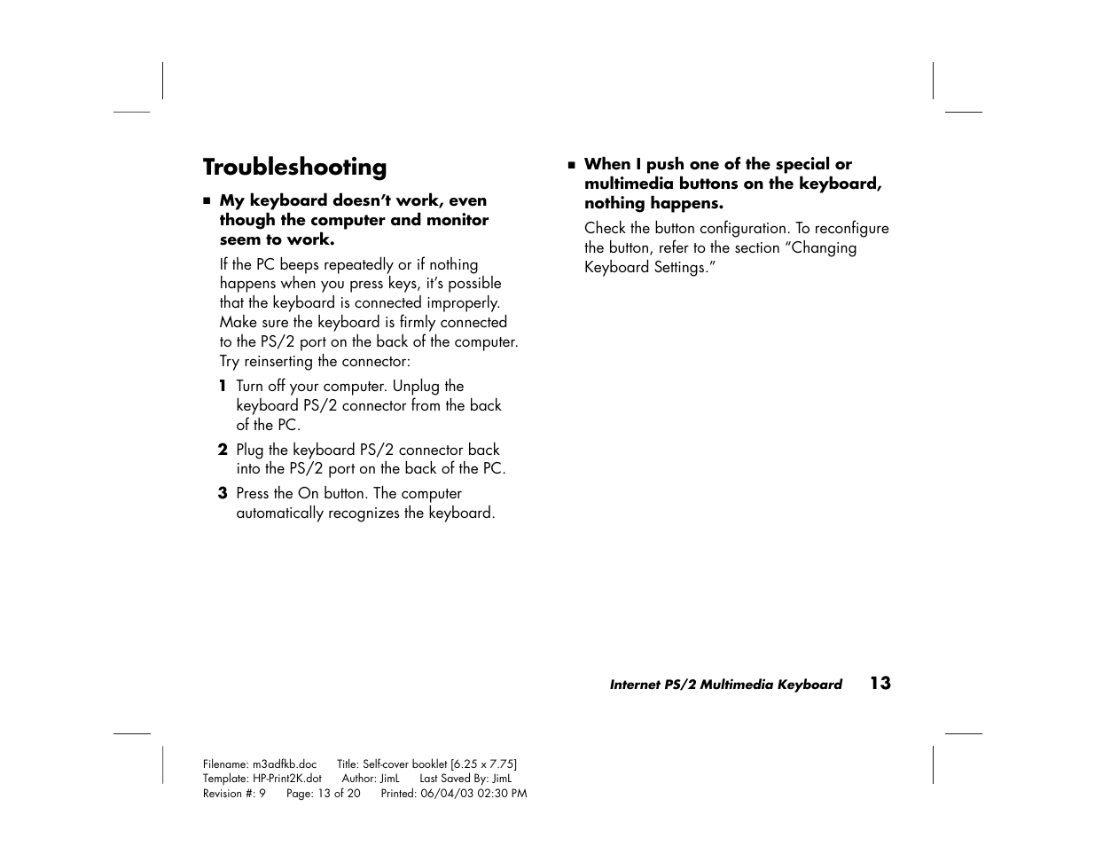 Troubleshooting | HP PS/2 User Manual | Page 17 / 20