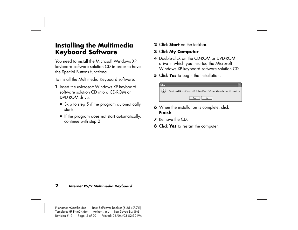 Installing the multimedia keyboard software | HP PS/2 User Manual | Page 6 / 20