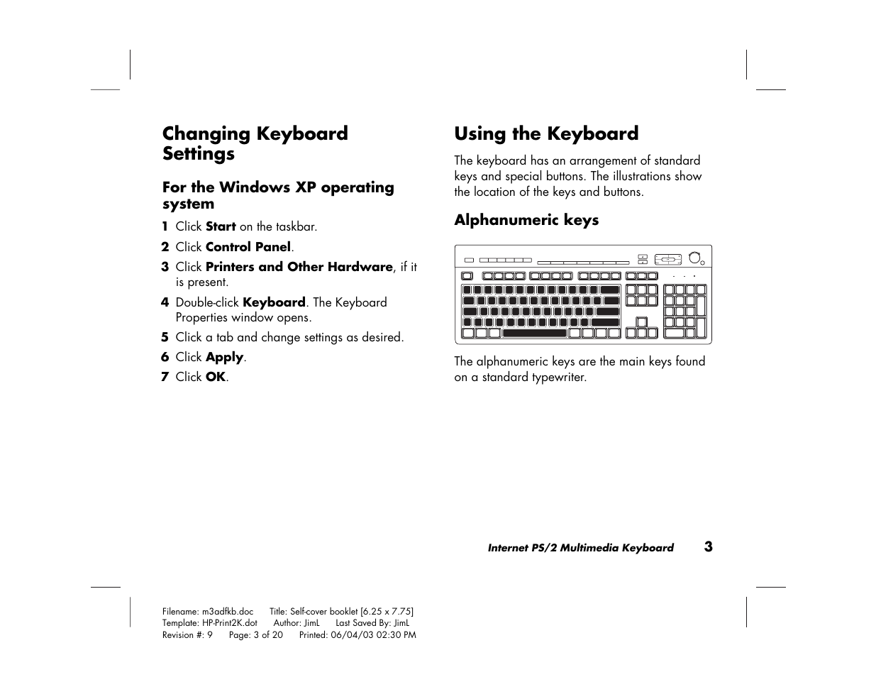 Changing keyboard settings, Using the keyboard | HP PS/2 User Manual | Page 7 / 20