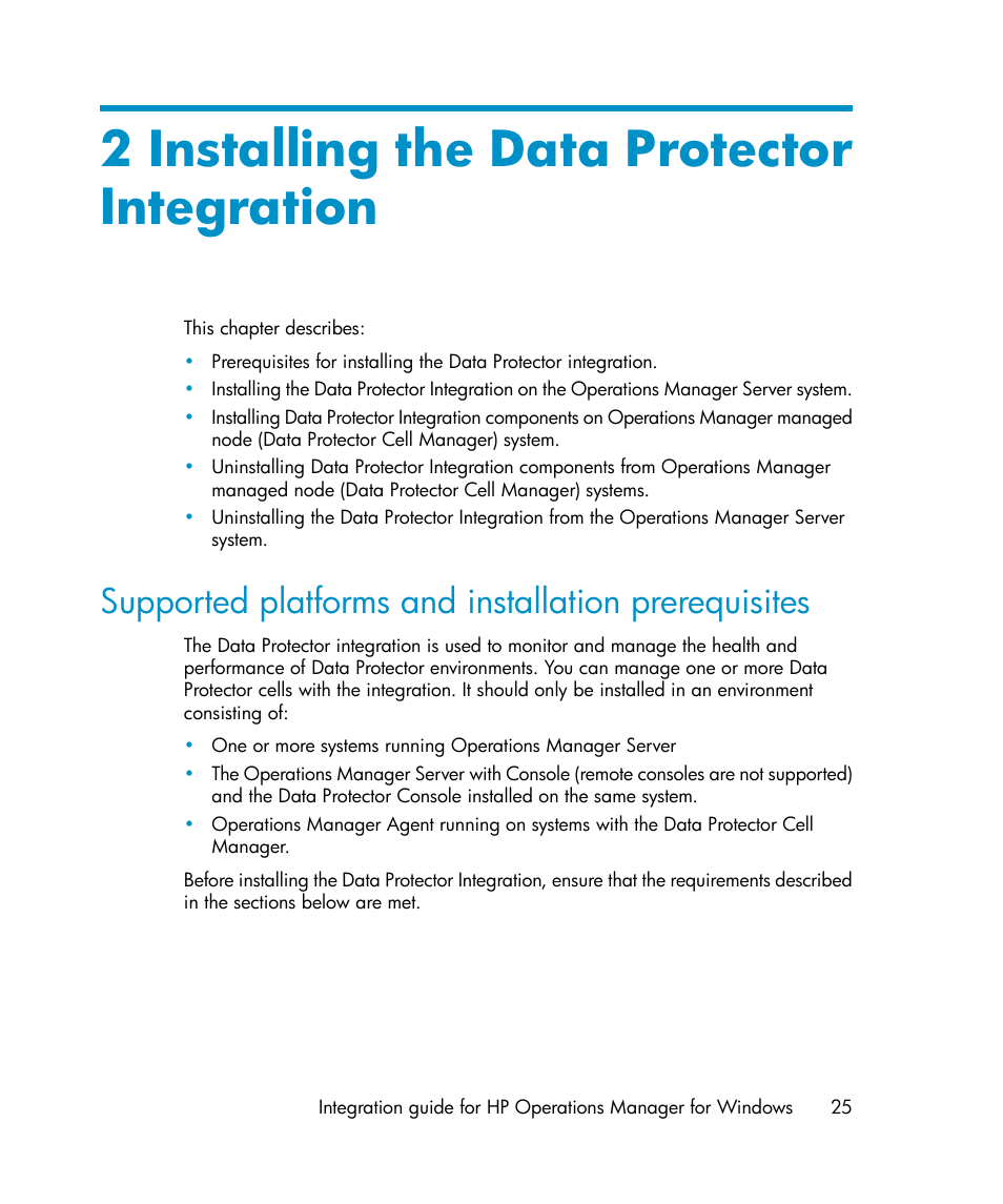2 installing the data protector integration, Supported platforms and installation prerequisites | HP A.06.10 User Manual | Page 25 / 100
