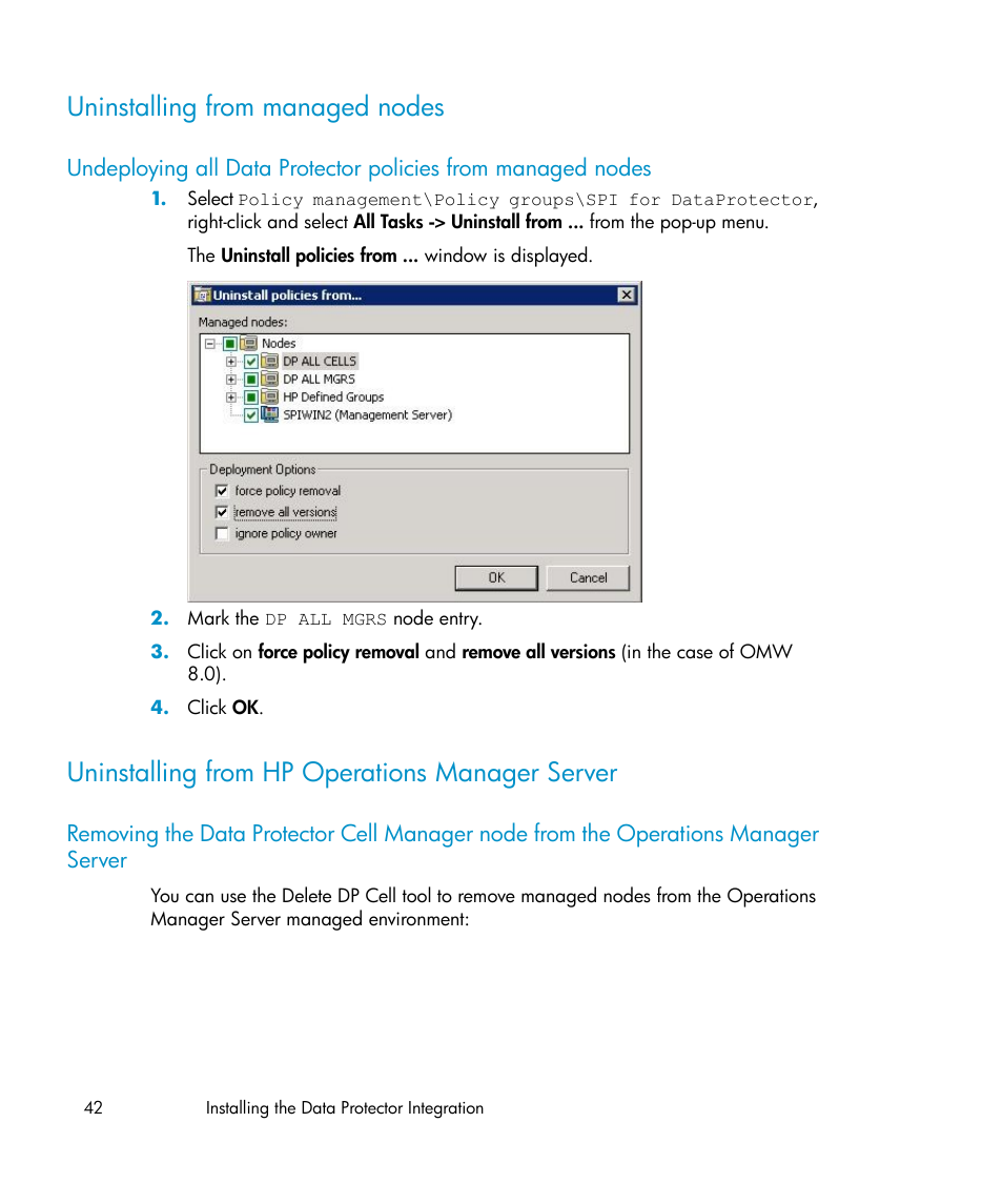 Uninstalling from managed nodes, Uninstalling from hp operations manager server | HP A.06.10 User Manual | Page 42 / 100