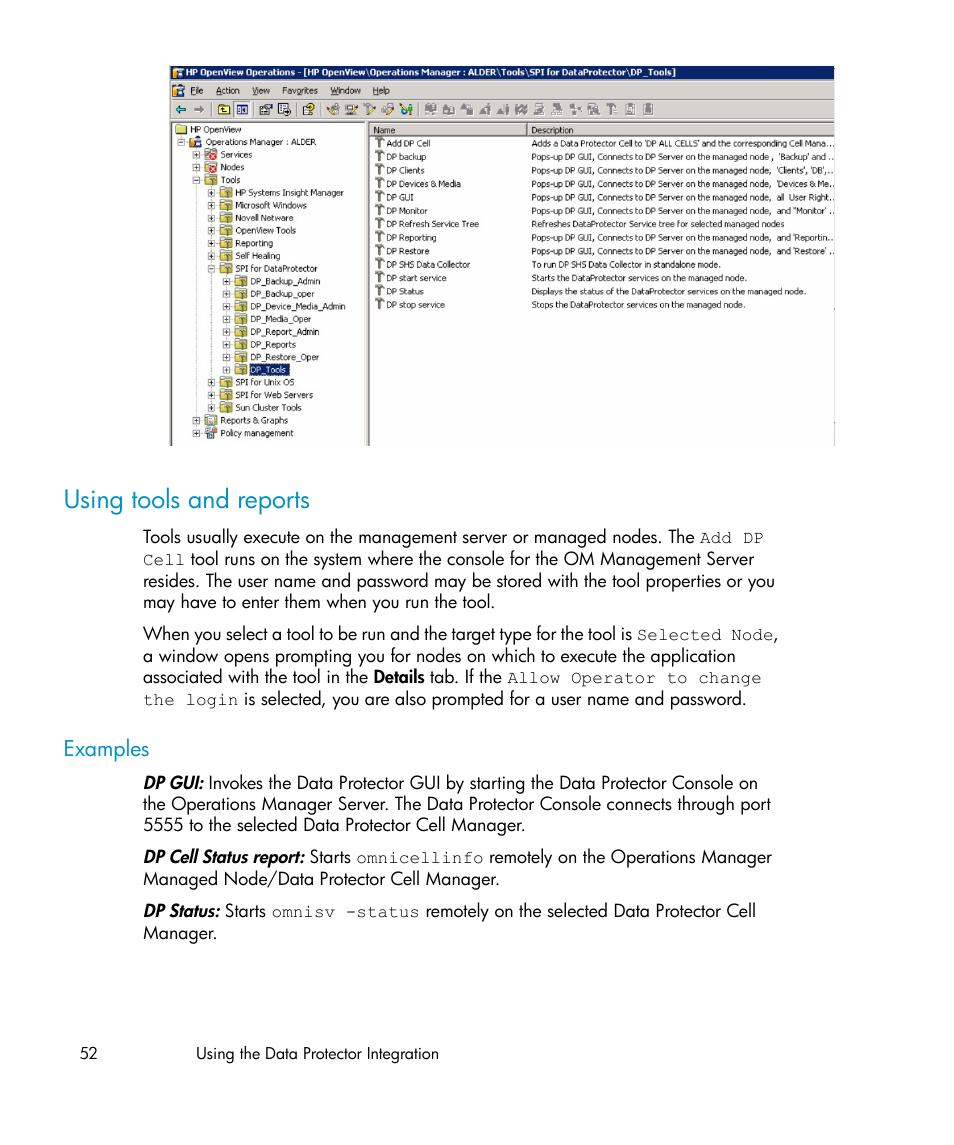 Using tools and reports | HP A.06.10 User Manual | Page 52 / 100