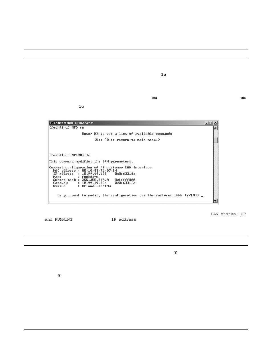 Setting the customer ip address, Ip address:setting private and customer lan, Ip address:default values | Customer lan, Support management station:private lan ip address, To set the customer lan ip address, Step 1. from the mp command menu prompt, Lan:port 1, Lan:port 0, Step 3. enter | HP A9834-9001B User Manual | Page 121 / 247