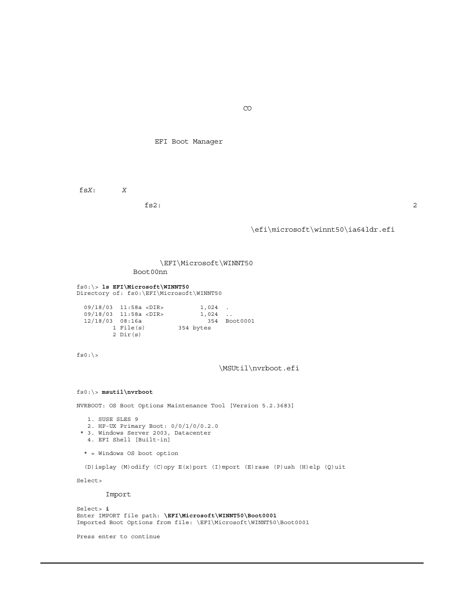Adding a microsoft windows boot option, Step 1. access the efi shell environment, Log in to the management processor, and enter | For example, enter, The full path for the microsoft windows loader is, Step 3. list the contents of the, Step 4. at the efi shell environment, issue the, Step 5. use the, Select | HP A9834-9001B User Manual | Page 159 / 247