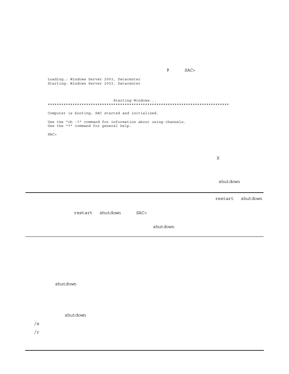 Step 3.  press, To exit the console environment, press, Shutting down microsoft windows | Issuing, Instead, use the windows, Select, Selecting the, Issue the, Refer to the procedure, The windows | HP A9834-9001B User Manual | Page 161 / 247