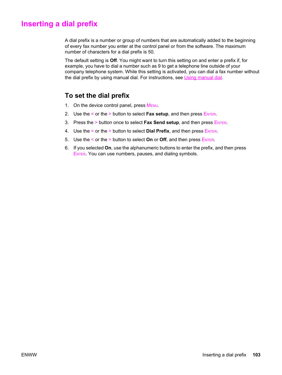 Inserting a dial prefix, To set the dial prefix | HP 2820 User Manual | Page 119 / 334