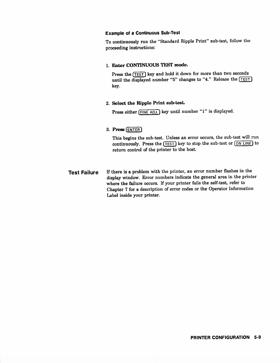 1 key until number “1” is displayed. 3. press, Key to stop the sub-test or | HP 2566C User Manual | Page 74 / 122