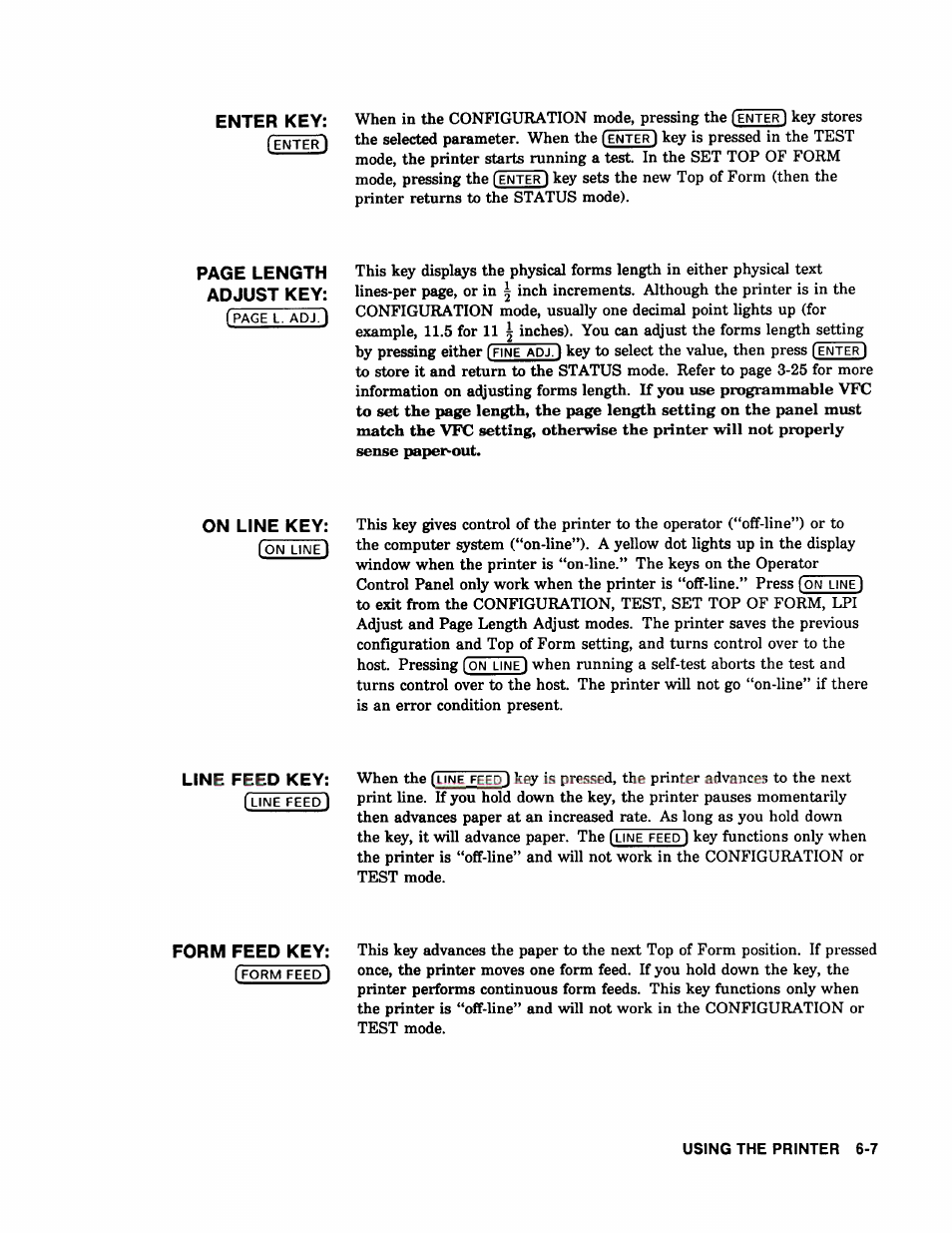 When in the configuration mode, pressing the, Key stores the selected parameter. when the, Key to select the value, then press | When the, Key is, The printer | HP 2566C User Manual | Page 82 / 122