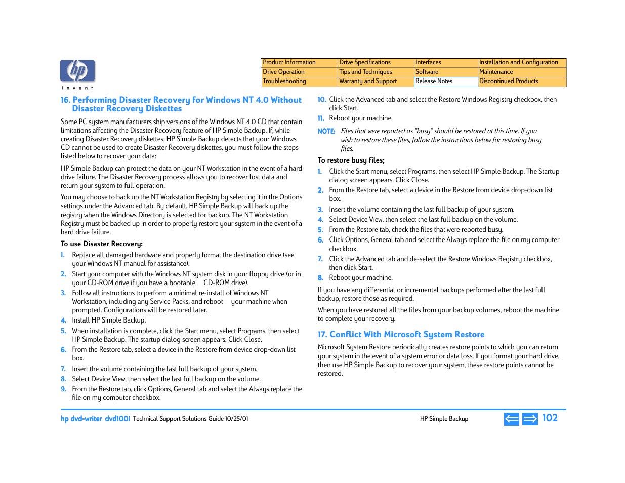 To use disaster recovery, To restore busy files, Conflict with microsoft system restore | Diskettes | HP DVD100I User Manual | Page 102 / 104