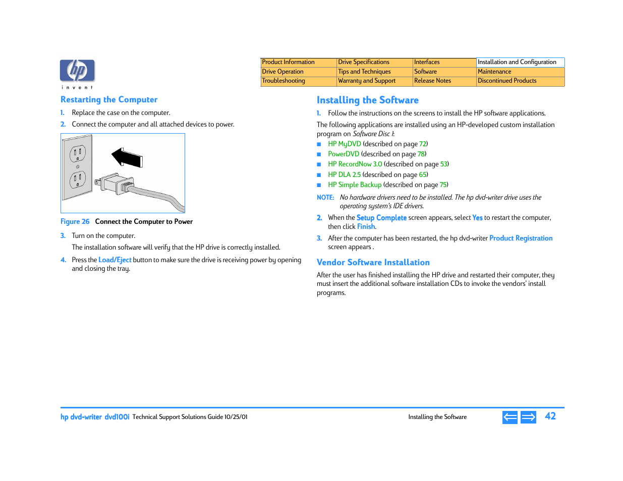 Restarting the computer, Installing the software, Vendor software installation | Connect the computer to power, P. 42 | HP DVD100I User Manual | Page 42 / 104