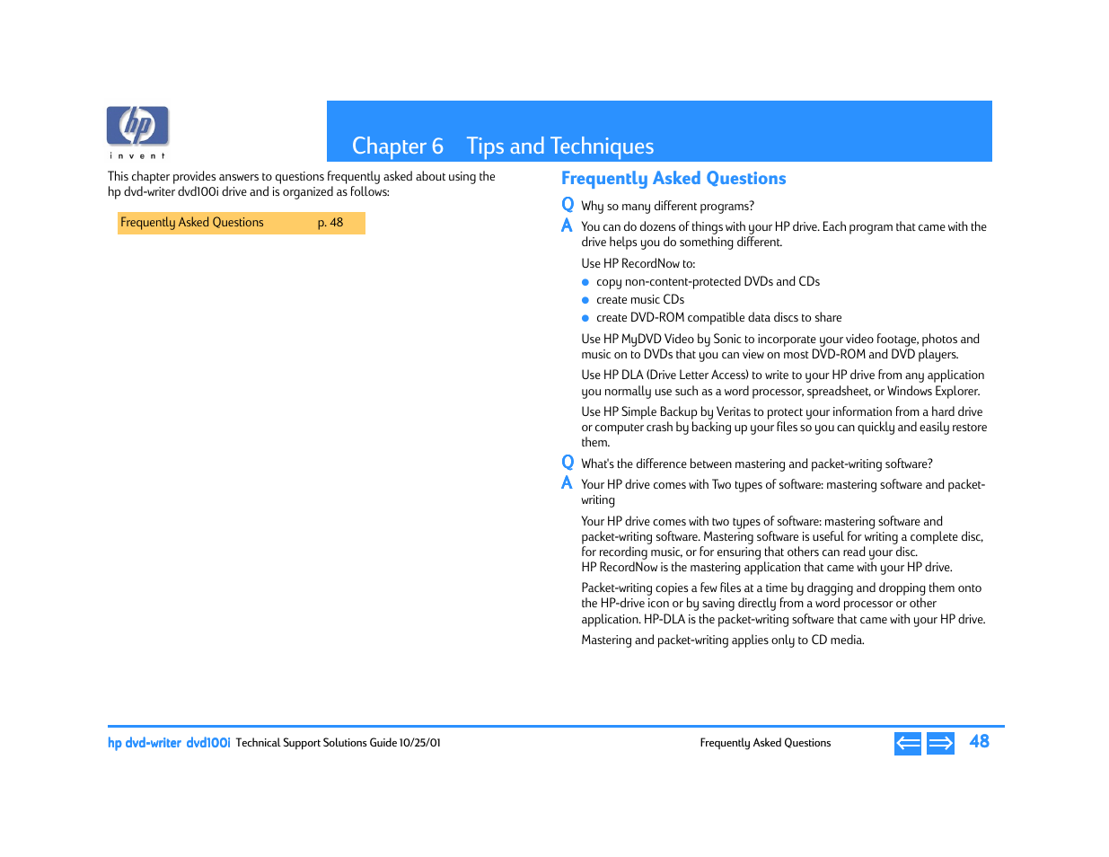 Tips and techniques, Frequently asked questions, Q why so many different programs | Chapter 6 tips and techniques, P. 48, Chapter 6, Why so many different programs | HP DVD100I User Manual | Page 48 / 104