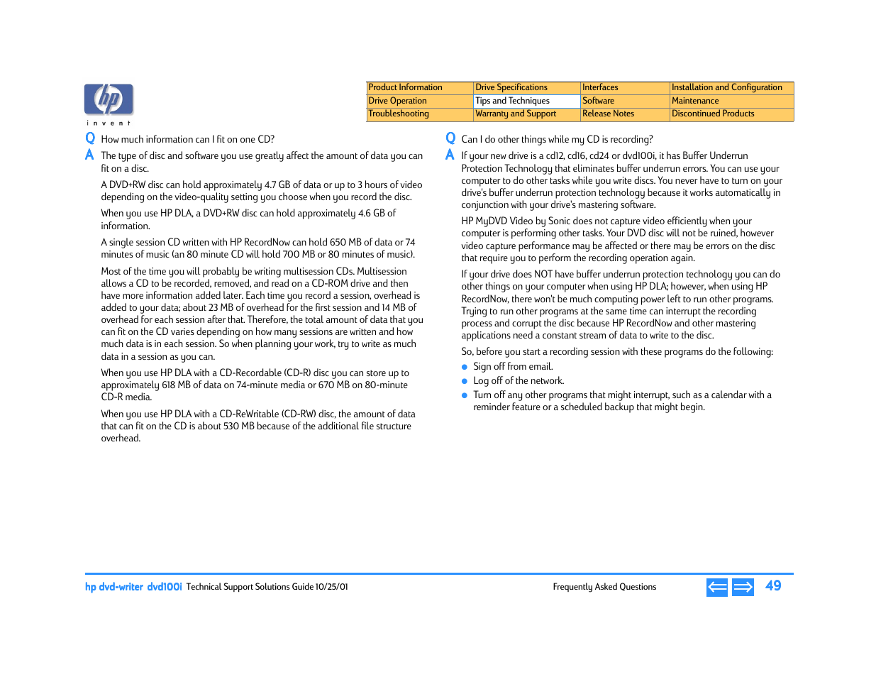 Q how much information can i fit on one cd, Q can i do other things while my cd is recording, How much information can i fit on one cd | Can i do other things while my cd is recording | HP DVD100I User Manual | Page 49 / 104