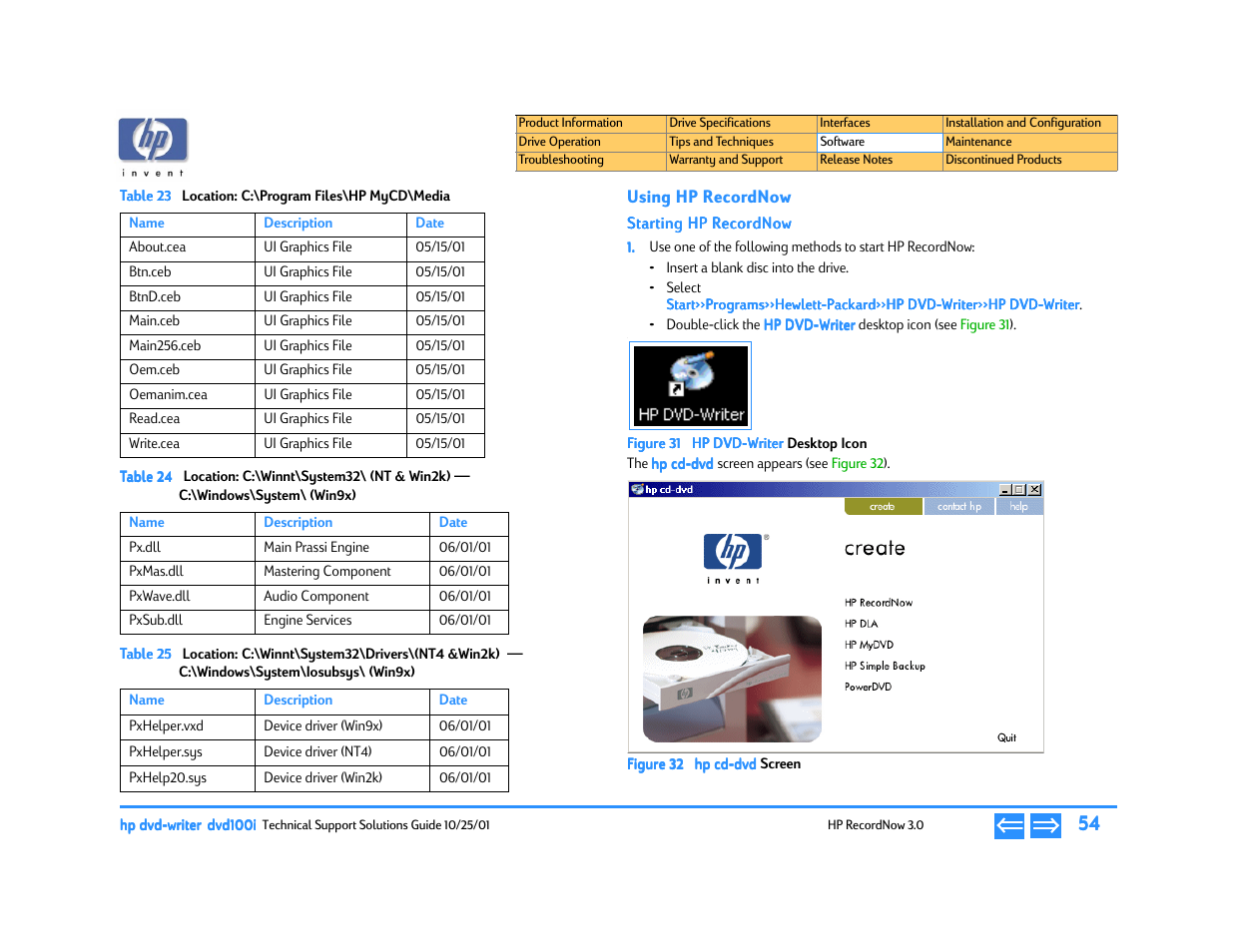 Using hp recordnow, Starting hp recordnow, Hp dvd-writer | Desktop icon, Hp cd-dvd, Location: c:\program files\hp mycd\media, Location: c:\winnt\system32\ (nt & win2k), C:\windows\system\ (win9x), Location: c:\winnt\system32\drivers\(nt4 &win2k), C:\windows\system\iosubsys\ (win9x) | HP DVD100I User Manual | Page 54 / 104