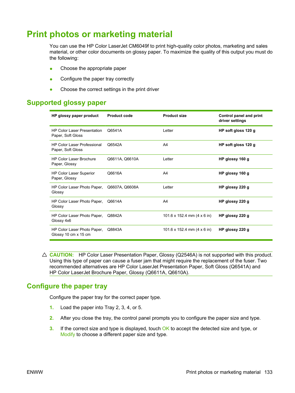 Print photos or marketing material, Supported glossy paper, Configure the paper tray | Supported glossy paper configure the paper tray | HP CM6049F MFP User Manual | Page 149 / 320