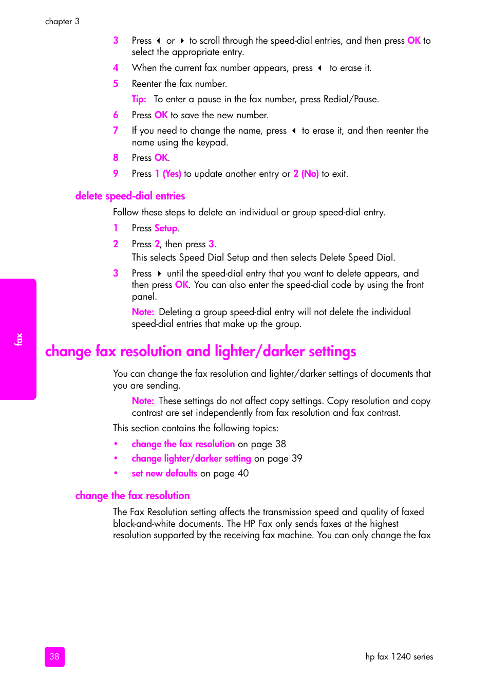 Delete speed-dial entries, Change fax resolution and lighter/darker settings, Change the fax resolution | HP 1240 Series User Manual | Page 48 / 148