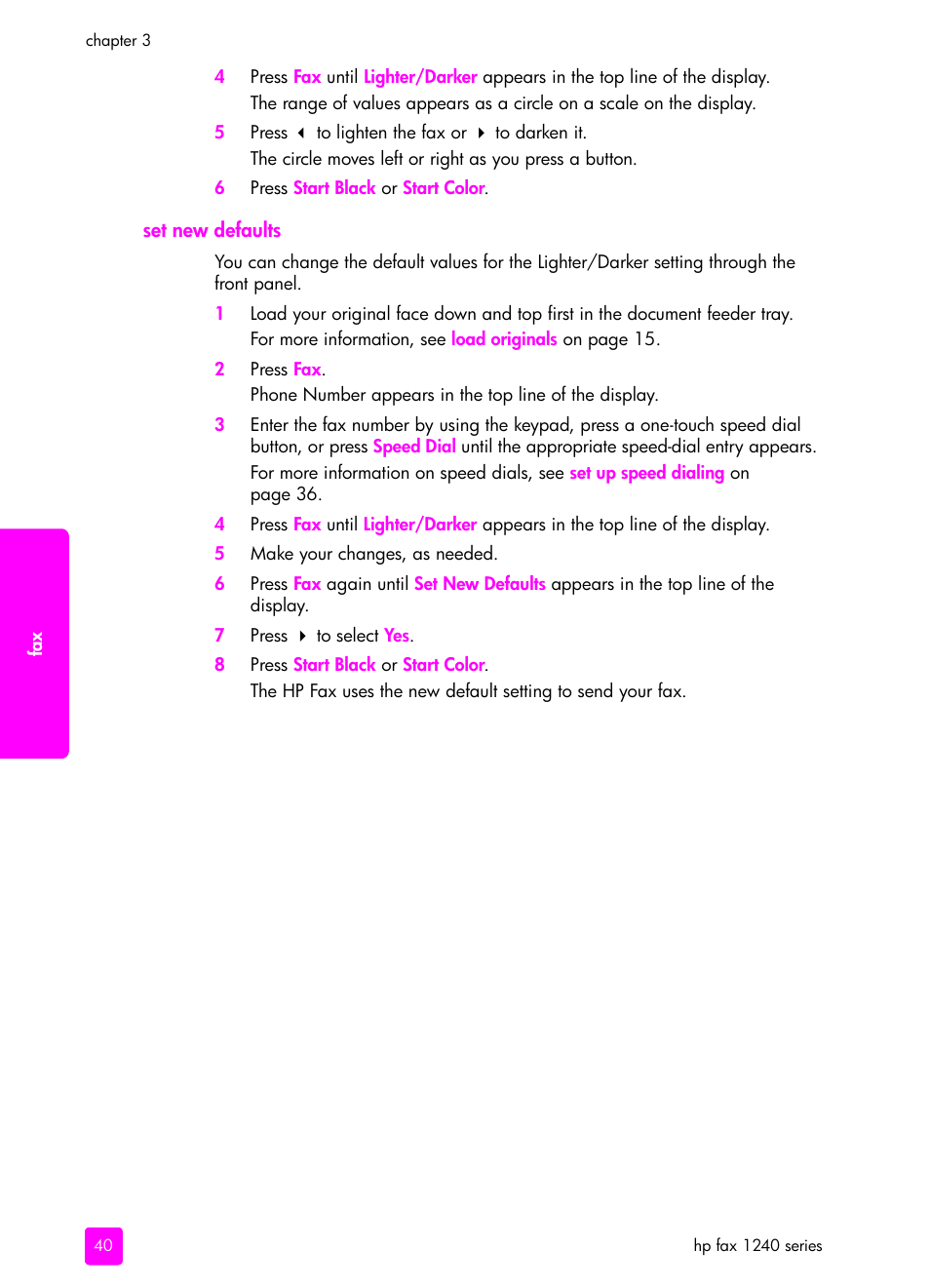 Set new defaults | HP 1240 Series User Manual | Page 50 / 148