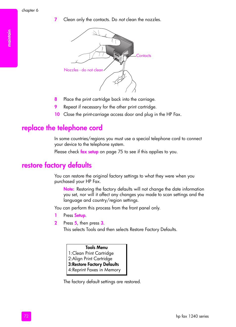 Replace the telephone cord, Restore factory defaults | HP 1240 Series User Manual | Page 82 / 148