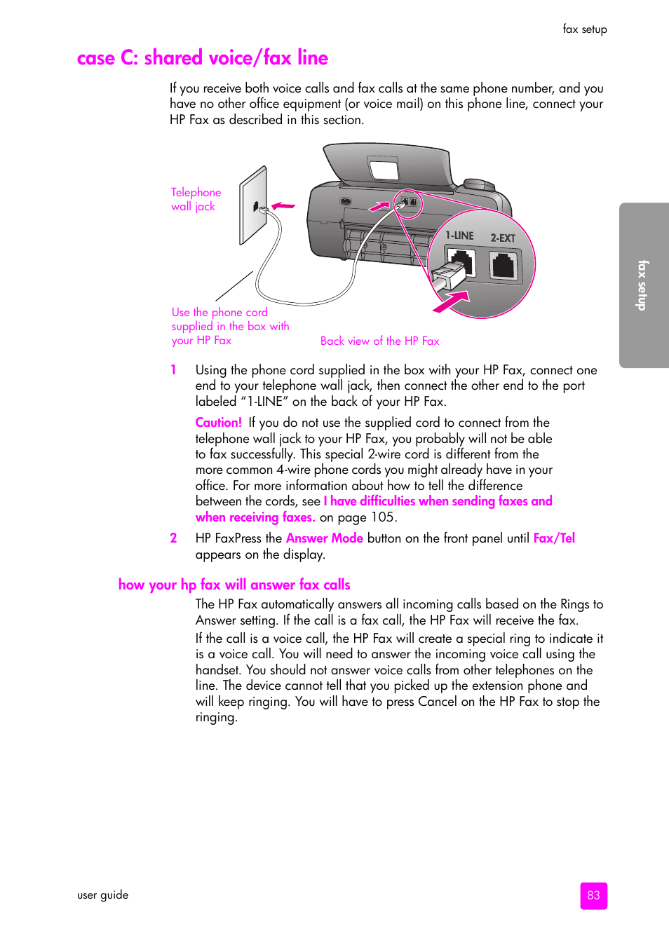 Case c: shared voice/fax line, How your hp fax will answer fax calls | HP 1240 Series User Manual | Page 93 / 148